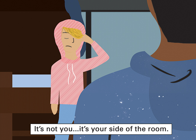 It's not you, it's your side of the room