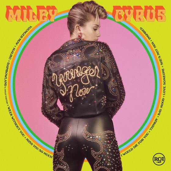 Miley Cyrus "Younger Now"