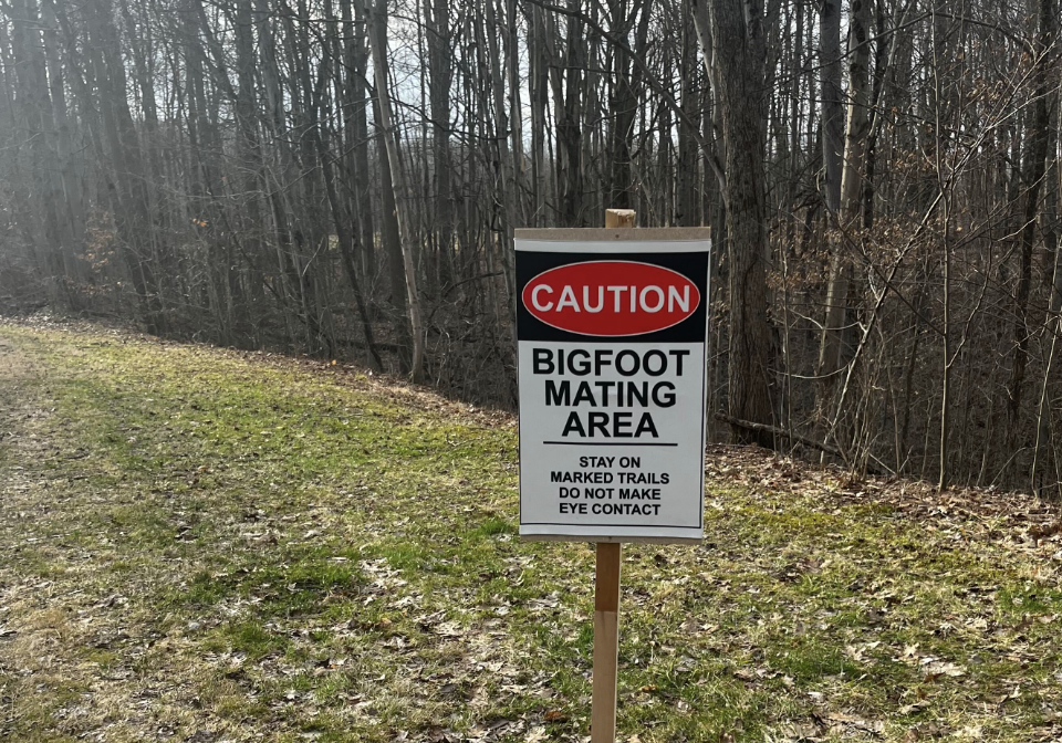Bigfoot warning signs have been placed on headwaters trail.